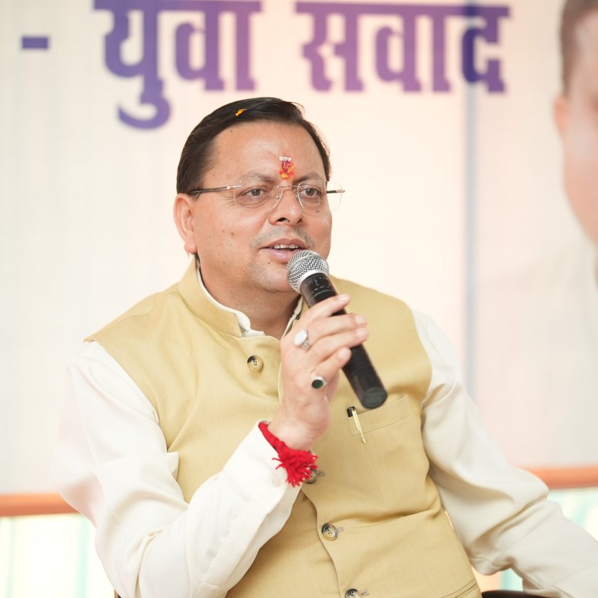 उत्तराखंड को देश का सर्वश्रेष्ठ राज्य बनाने में महत्वपूर्ण भूमिका निभाए युवा- सीएम